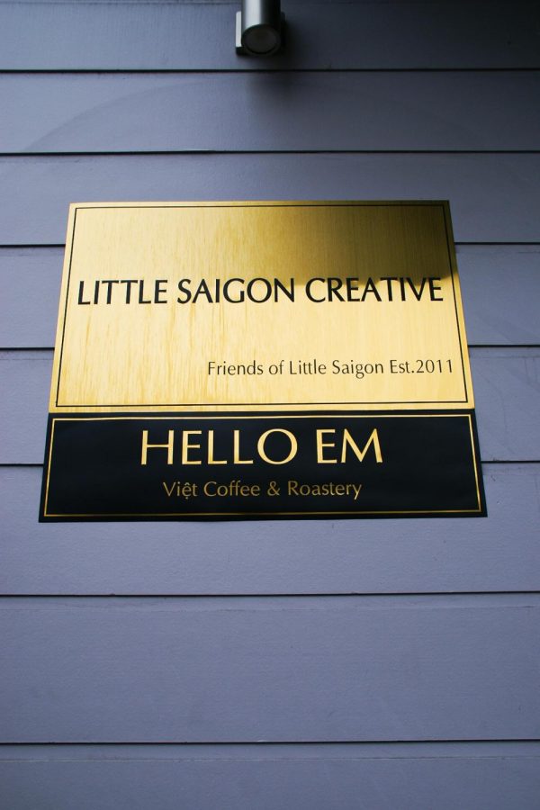 Here is the front sign outside on S Weller St  Hello Em partnered with Friends of Little Saigon