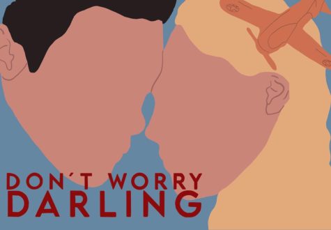 We’re Worried Darling: “Don’t Worry Darling” Served Hidden Meanings