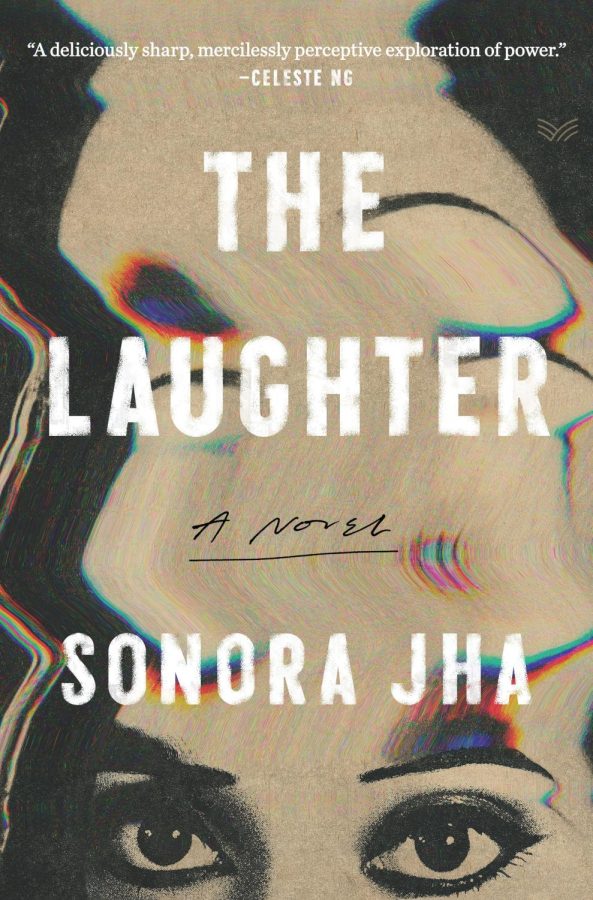 Sonora Jha’s ‘The Laughter’ Thrills